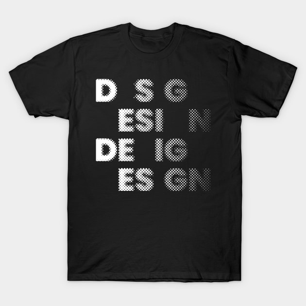 Raster Typography Design T-Shirt by lkn